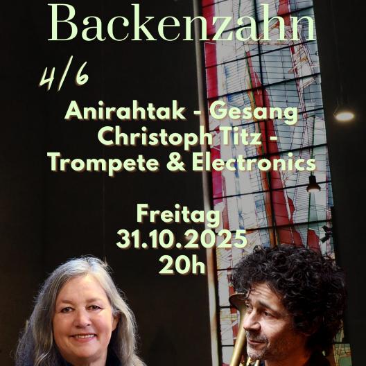 Anirahtak (voc) & Christoph Titz (tp, electr.)