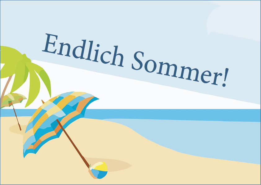 Endlich Sommer