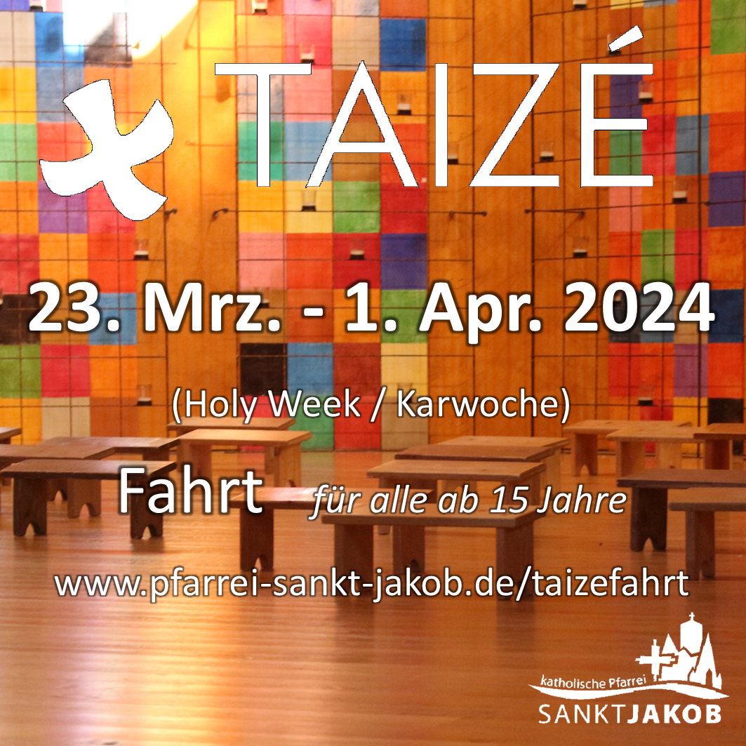Taizé 2024 (c) Pfarrei St. Jakob